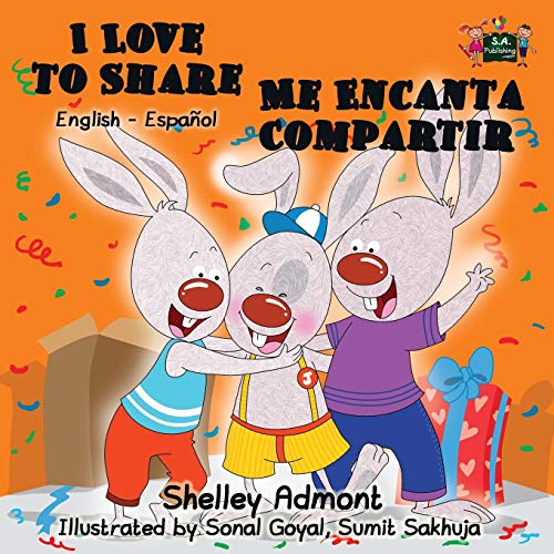 I Love To Share - Me Encanta Compartir English Spanish Bilingual Edition (spani [Paperback]