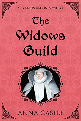 The Widos Guild A Francis Bacon Mystery (the Francis Bacon Mystery Series) (vo [Paperback]