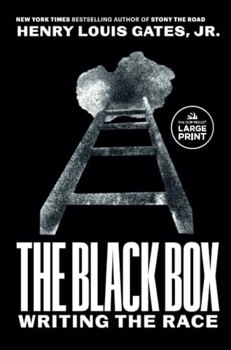 The Black Box: Writing the Race [Paperback]