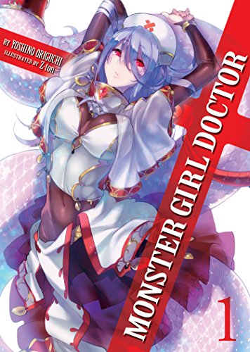 Monster Girl Doctor (Light Novel) Vol. 1 [Pap