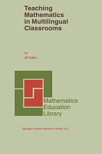 Teaching Mathematics in Multilingual Classrooms [Hardcover]