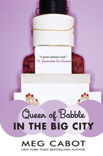 Queen of Babble in the Big City [Paperback]