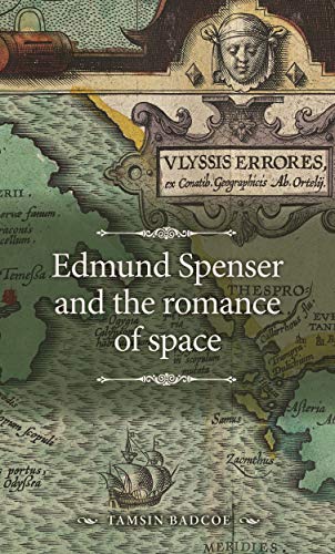 Edmund Spenser and the romance of space [Hardcover]