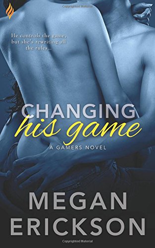 Changing His Game [Paperback]