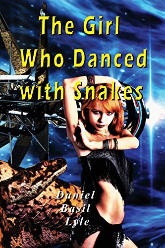 The Girl Who Danced With Snakes (the Girl With The Turtle Tattoo) (volume 4) [Paperback]