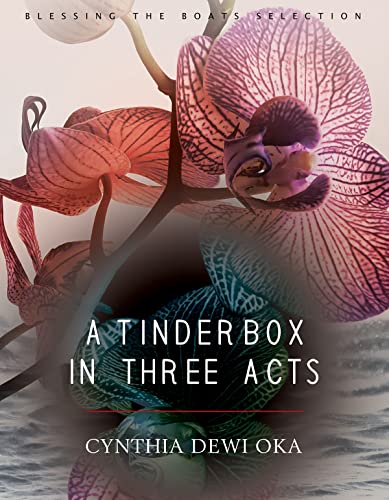 A Tinderbox in Three Acts [Paperback]