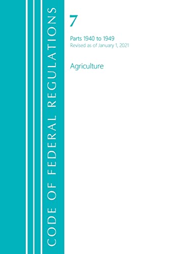 Code of Federal Regulations, Title 07 Agriculture 1940-1949, Revised as of Janua [Paperback]