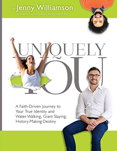 Uniquely You A Faith-Driven Journey To Your True Identity And Water-Walking, Gi [Paperback]