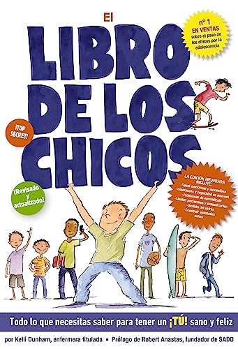 El libro de los chicos: Todo lo que necesitas saber para tener un t! sano y fe [Paperback]