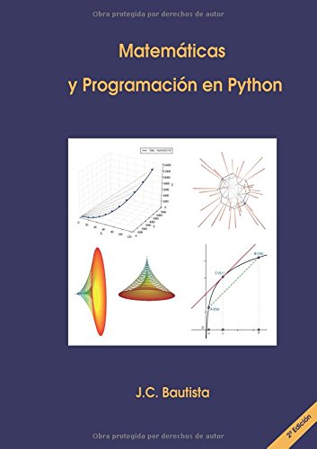 Matemticas Y Programacin En Python (2 Edicin) (spanish Edition) [Paperback]