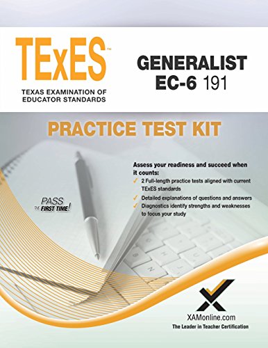 TExES Generalist EC-6 191 Practice Test Kit [Paperback]