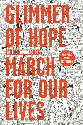 Glimmer of Hope: How Tragedy Sparked a Movement [Hardcover]