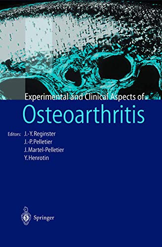 Osteoarthritis: Clinical and Experimental Aspects [Paperback]