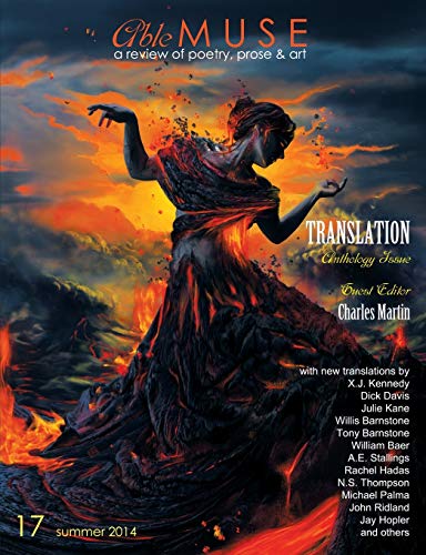 Able Muse, Translation Anthology Issue, Summer 2014 (No. 17 - Print Edition) [Paperback]