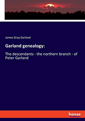 Garland Genealogy [Paperback]