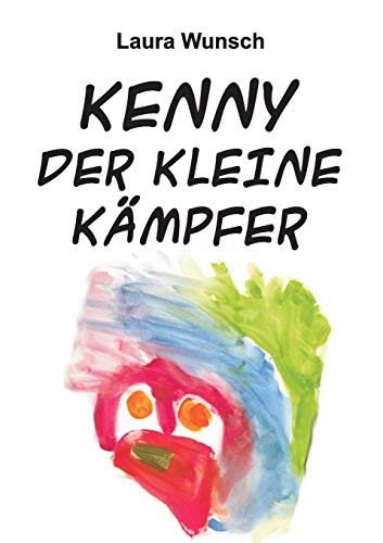 Kenny Der Kleine Kmpfer (german Edition) [Paperback]