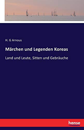 Marchen Und Legenden Koreas (german Edition) [Paperback]