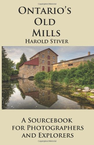 Ontario's Old Mills [Paperback]