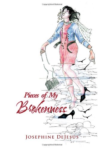 Pieces of My Brokenness [Hardcover]