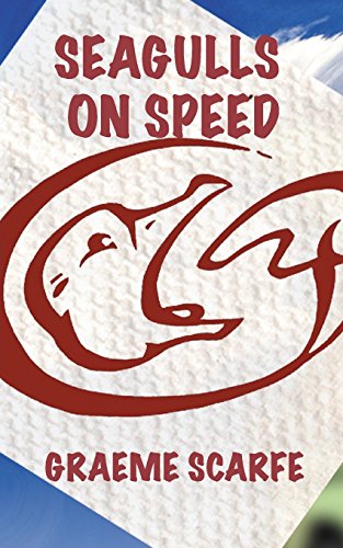 Seagulls on Speed [Paperback]