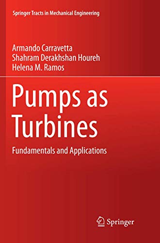 Pumps as Turbines: Fundamentals and Applications [Paperback]