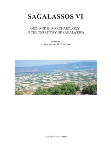 Sagalassos VI  Geo- and Bio-Archaeology in the Territory [Paperback]