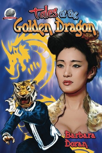 Tales of the Golden Dragon [Paperback]