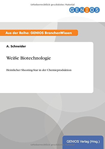 Weie Biotechnologie (german Edition) [Paperback]