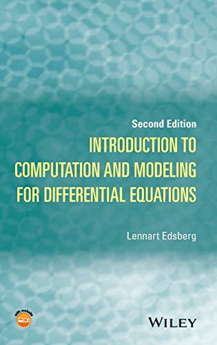 Introduction to Computation and Modeling for Differential Equations [Hardcover]