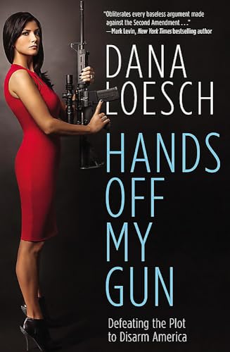 Hands Off My Gun: Defeating the Plot to Disarm America [Paperback]