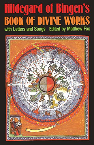 Hildegard of Bingen's Book of Divine Works: With Letters and Songs [Paperback]