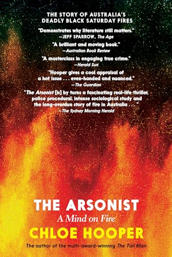 The Arsonist: A Mind on Fire [Paperback]