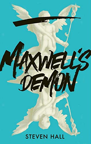 Maxwell's Demon [Hardcover]