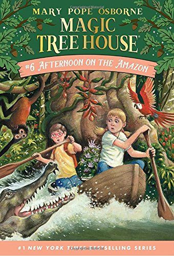 Magic Tree House #6: Afternoon on the Amazon [Paperback]