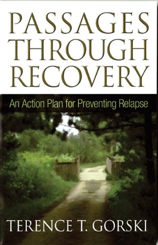 Passages Through Recovery: An Action Plan for Preventing Relapse [Paperback]