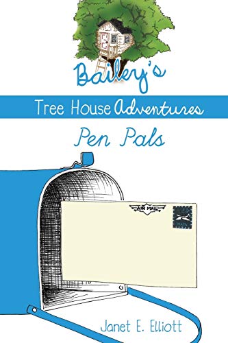 Bailey's Tree House Adventures [Paperback]