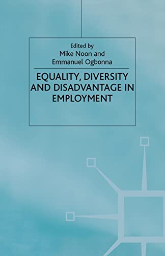 Equality. Diversity and Disadvantage in Employment [Paperback]