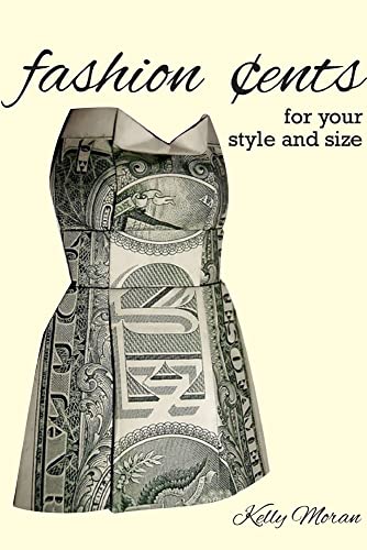 Fashion Cents for Your Style and Size [Paperback]