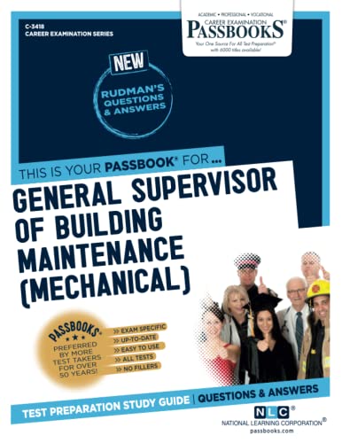 General Supervisor of Building Maintenance (Mechanical) [Paperback]