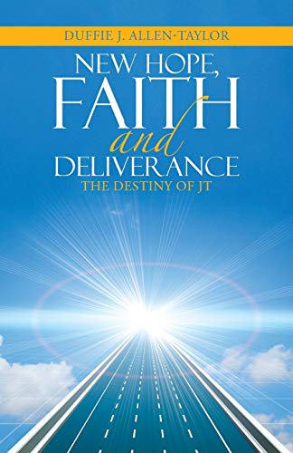 Ne Hope, Faith And Deliverance [Paperback]