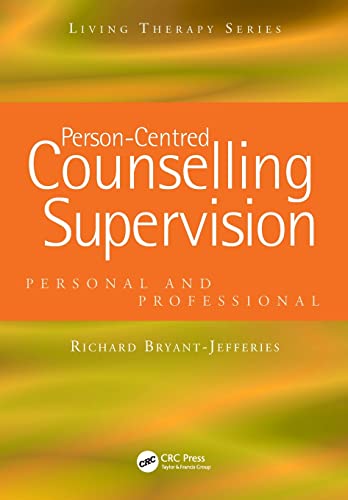 Person-Centred Counselling Supervision Personal and Professional [Paperback]