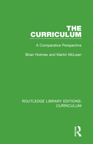 The Curriculum A Comparative Perspective [Hardcover]