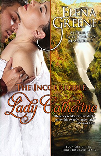 The Incorrigible Lady Catherine [Paperback]