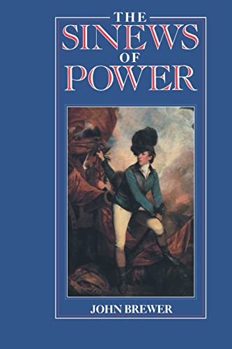 The Sines of Poer War, Money and the English State 1688-1783 [Paperback]