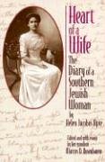 Heart of a Wife: The Diary of a Southern Jewish Woman [Hardcover]