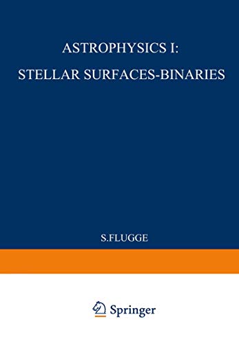 Astrophysik I Sternoberflchen-Doppelsterne / Astrophysics I Stellar-Surfaces- [Paperback]