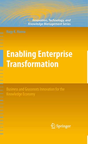 Enabling Enterprise Transformation: Business and Grassroots Innovation for the K [Hardcover]