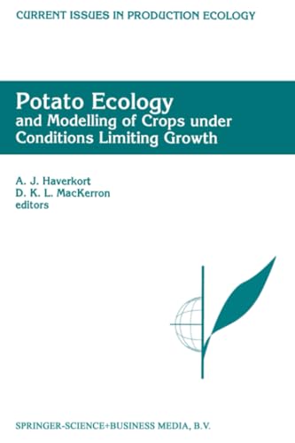 Potato Ecology And modelling of crops under conditions limiting growth: Proceedi [Paperback]