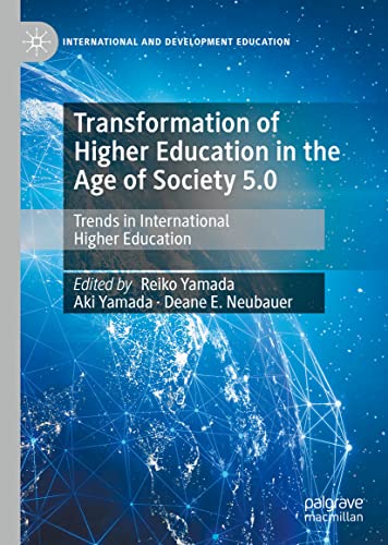 Transformation of Higher Education in the Age of Society 5.0: Trends in Internat [Hardcover]