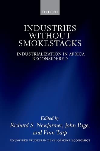 Industries without Smokestacks: Industrialization in Africa Reconsidered [Hardcover]